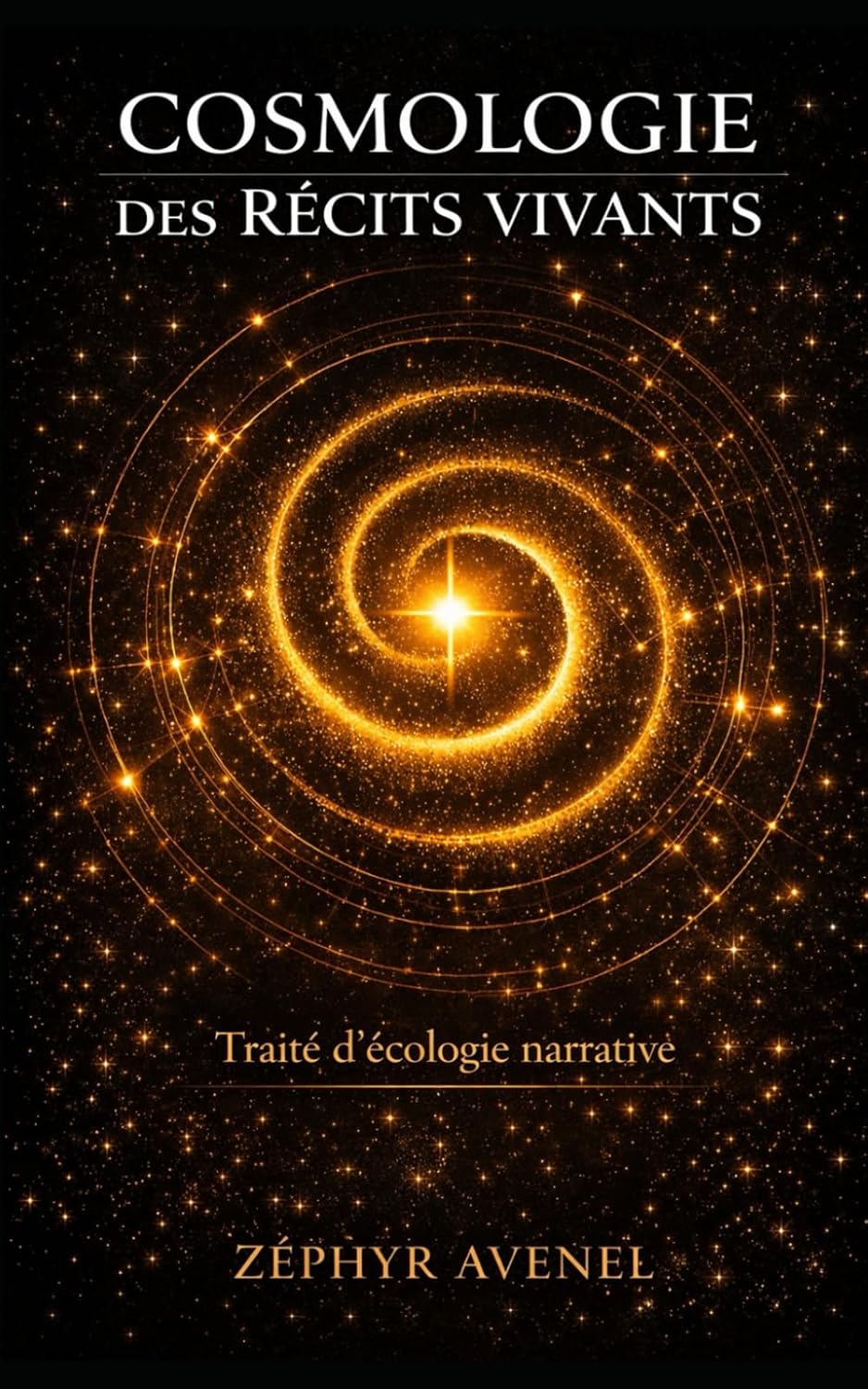 Cosmologie des récits vivants